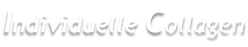 Individuelle Collagen